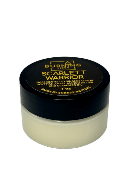 1oz Scarlett Warrior Body Butter - Burning Vibes